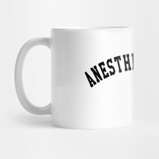 Anesthesiologist Mug